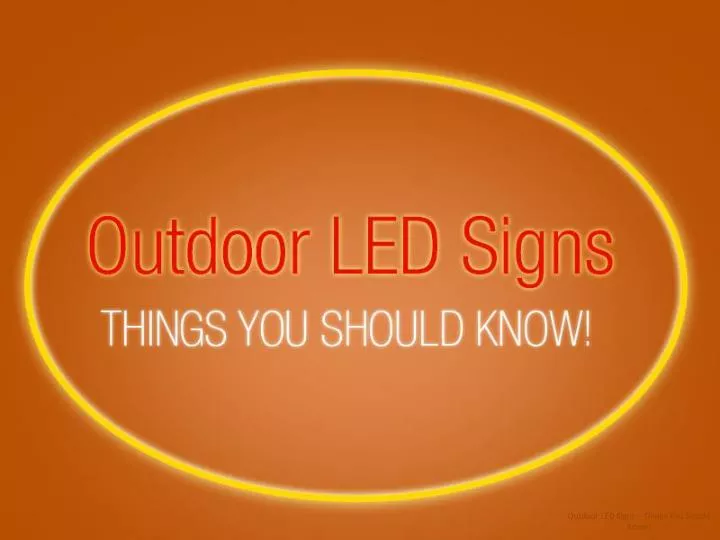 outdoor led signs things you should know