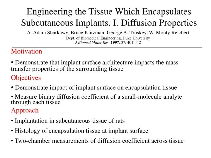 engineering the tissue which encapsulates subcutaneous implants i diffusion properties