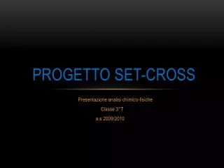 progetto set cross