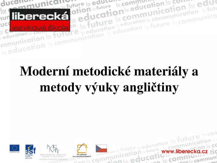 modern metodick materi ly a metody v uky angli tiny