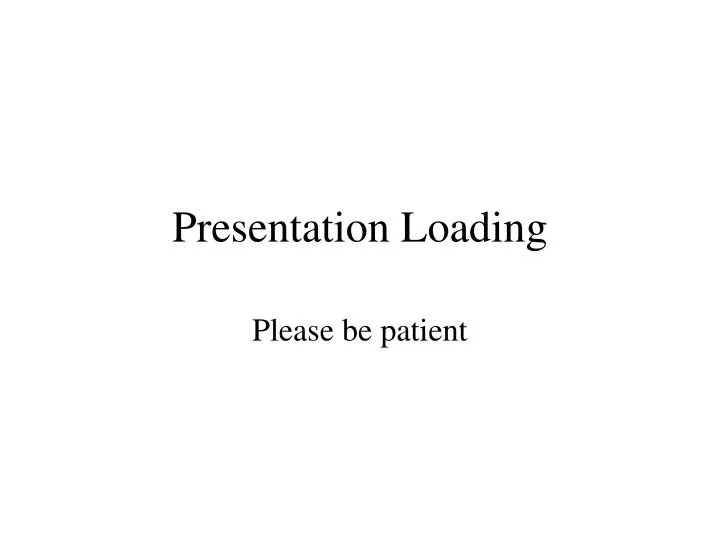 presentation loading