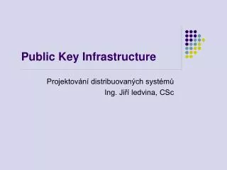public ke y infrastructure