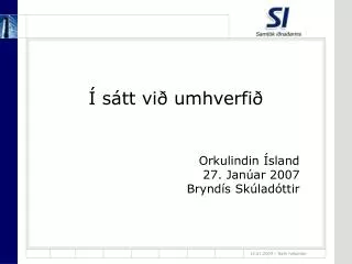 s tt vi umhverfi