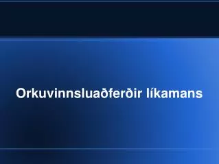 orkuvinnslua fer ir l kamans