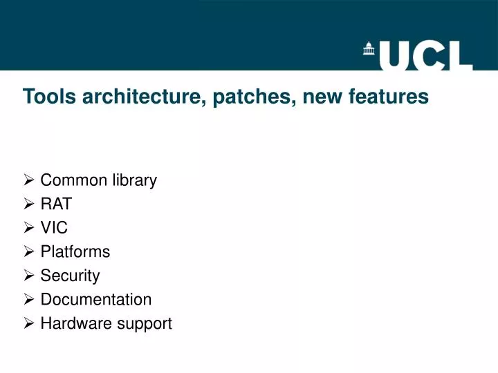 tools architecture patches new features