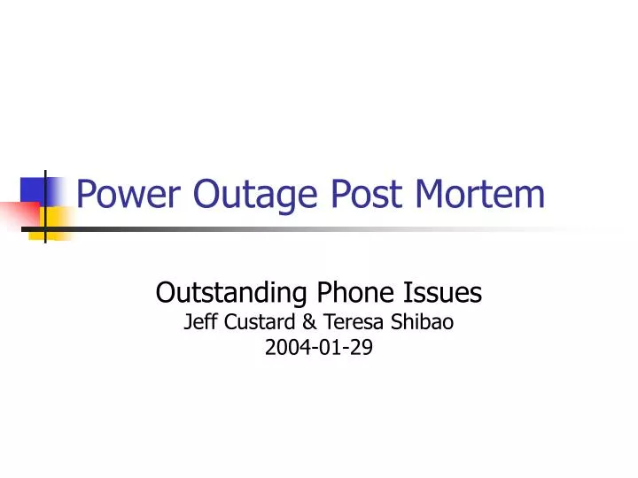 power outage post mortem