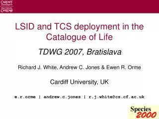 LSID and TCS deployment in the Catalogue of Life