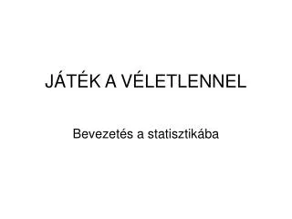 j t k a v letlennel
