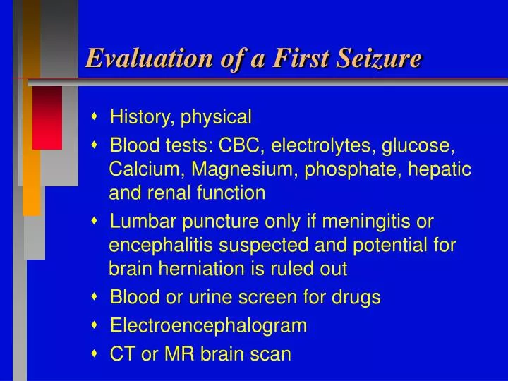 evaluation of a first seizure