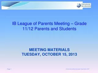 Meeting materials Tuesday, october 15, 2013