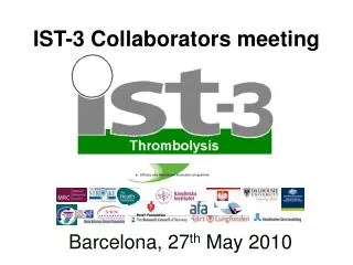IST-3 Collaborators meeting