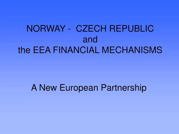 norway czech republic and the eea financial mechanisms