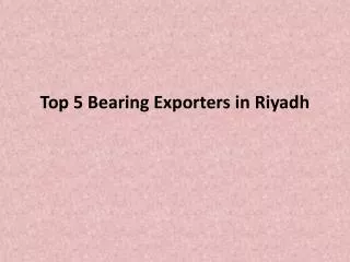 Top-5-Bearing-Exporters-in-Riyadh