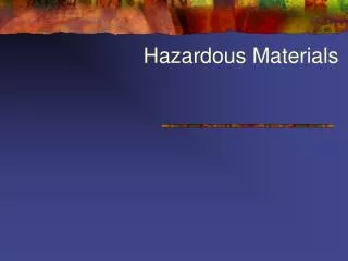 Hazardous Materials