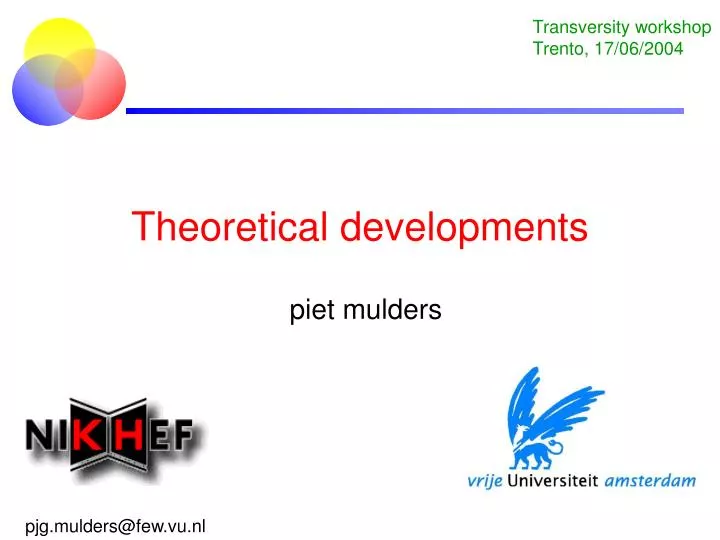 theoretical developments