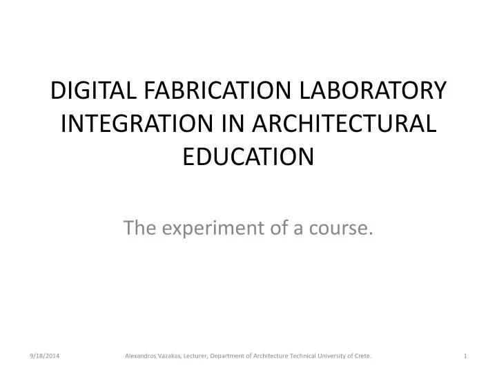 digital fabrication laboratory integration in architectural education