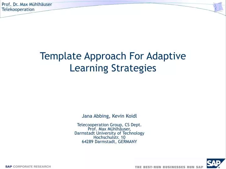 template approach for adaptive learning strategies