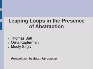 Leaping Loops in the Presence of Abstraction