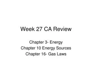 Week 27 CA Review