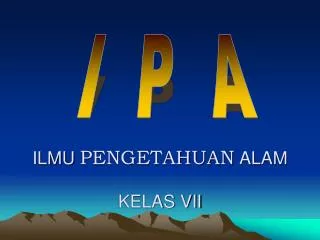 ilmu pengetahuan alam kelas vii
