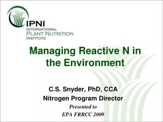 Managing Reactive N in the Environment