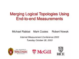 Merging Logical Topologies Using End-to-end Measurements