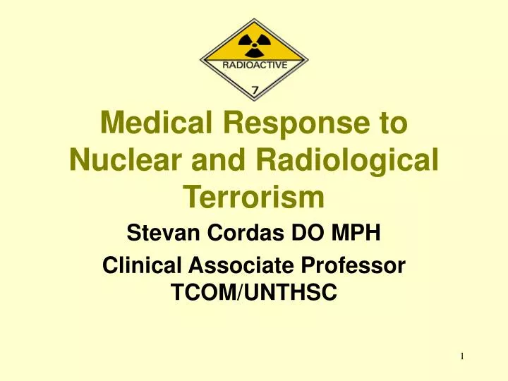 medical response to nuclear and radiological terrorism