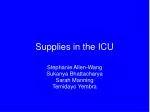 Supplies in the ICU - slide 1