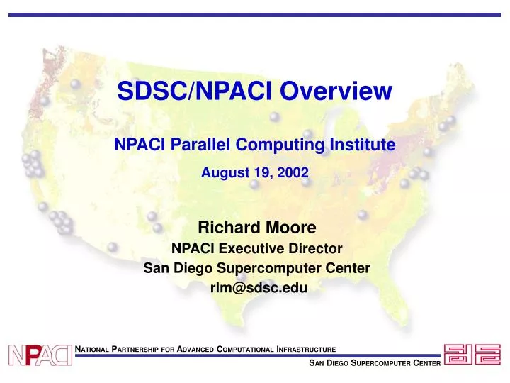 sdsc npaci overview npaci parallel computing institute august 19 2002