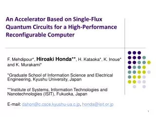 F. Mehdipour*, Hiroaki Honda** , H. Kataoka*, K. Inoue* and K. Murakami*