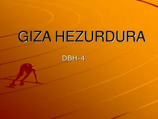 giza hezurdura