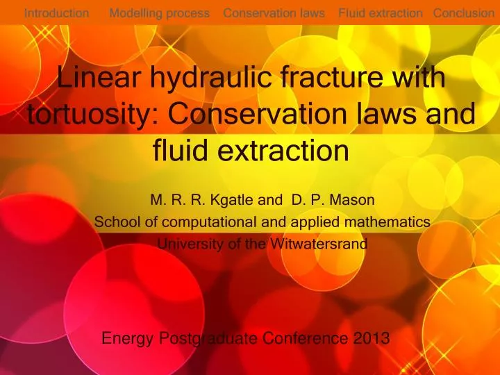 linear hydraulic fracture with tortuosity conservation laws and fluid extraction