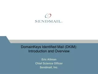 DomainKeys Identified Mail (DKIM): Introduction and Overview