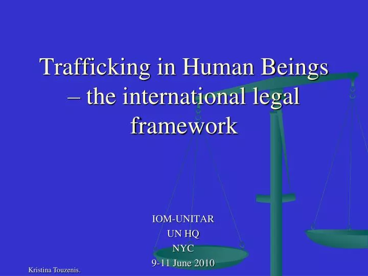 trafficking in human beings the international legal framework