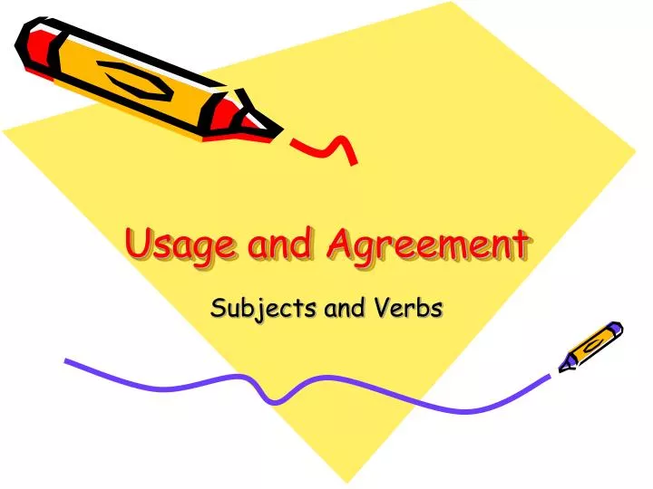 usage and agreement