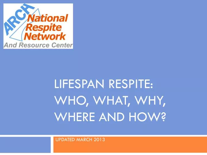 lifespan respite who what why where and how