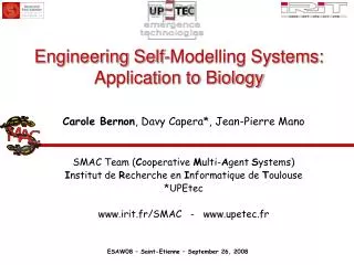 Engineering Self-Modelling Systems: Application to Biology