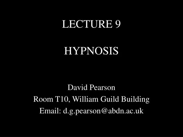 lecture 9 hypnosis