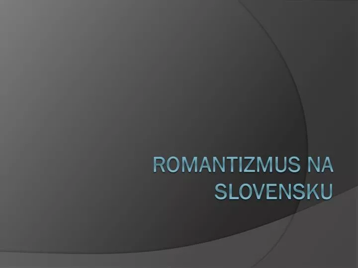 romantizmus na slovensku