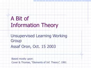A Bit of Information Theory