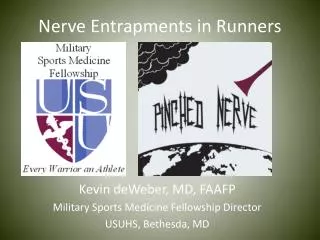 Nerve Entrapments in Runners