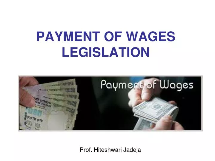 payment of wages legislation