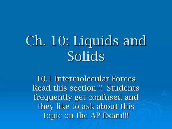 ch 10 liquids and solids
