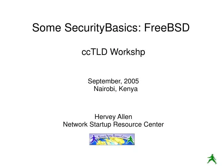 cctld workshp september 2005 nairobi kenya hervey allen network startup resource center