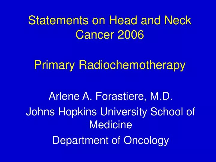 statements on head and neck cancer 2006 primary radiochemotherapy