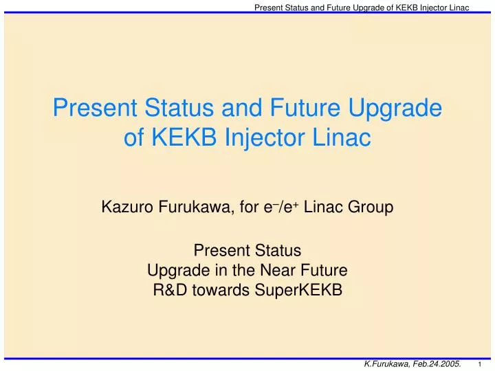 present status and future upgrade of kekb injector linac