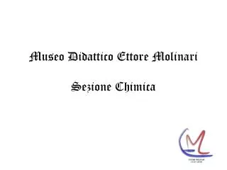 museo didattico ettore molinari sezione chimica