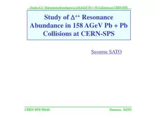 Study of D ++ Resonance Abundance in 158 AGeV Pb + Pb Collisions at CERN-SPS