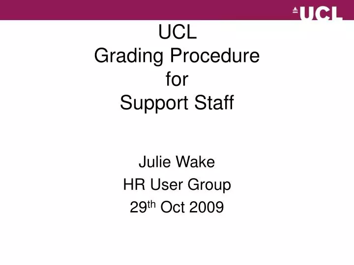 ucl grading procedure for support staff