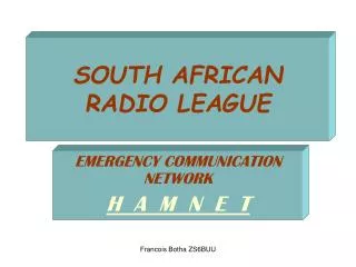 SOUTH AFRICAN RADIO LEAGUE